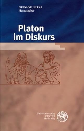 Beispielbild fr Platon im Diskurs. zum Verkauf von SKULIMA Wiss. Versandbuchhandlung