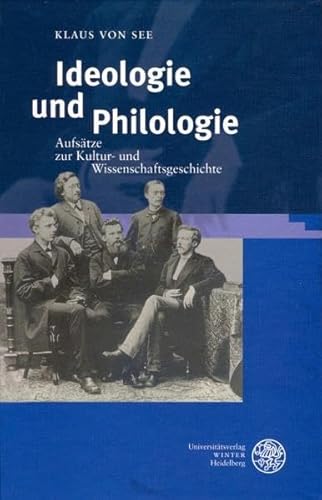 9783825352219: See, K: Ideologie und Philologie