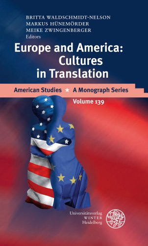 Stock image for Europe and America: Cultures in Translation (American Studies - a Monograph Series) for sale by Erika Wallington 