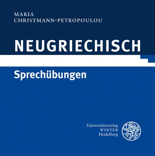 Neugriechisch - Sprechübungen, Audio-CD - Christmann-Petropoulou, Maria