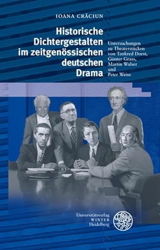Beispielbild fr Historische Dichtergestalten im zeitgen�ssischen deutschen Drama zum Verkauf von Jasmin Berger