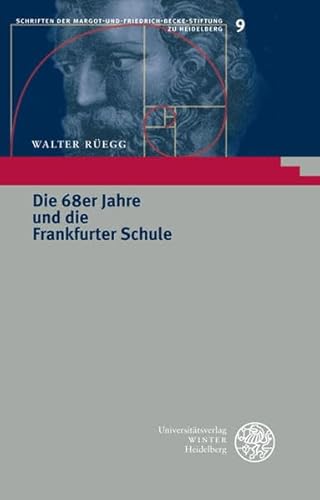 Imagen de archivo de Die 68er Jahre und die Frankfurter Schule: Vortrag, gehalten im Rahmen der Margot-und-Friedrich-Beck a la venta por medimops