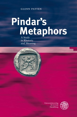 9783825355906: Pindar's Metaphors: A Study in Rhetoric and Meaning