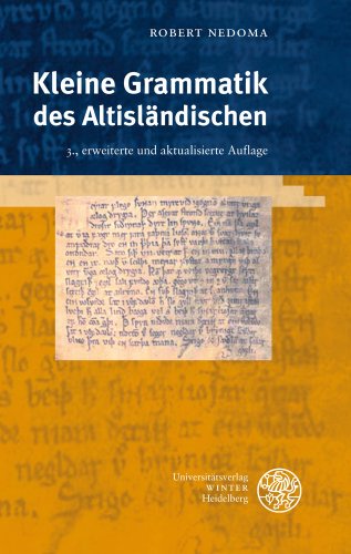 9783825357863: Kleine Grammatik des Altislndischen (Indogermanische Bibliothek. 1. Reihe: Lehr- Und Handbuecher)