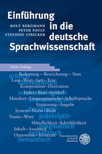 Einführung in die deutsche Sprachwissenschaft - Rolf Bergmann