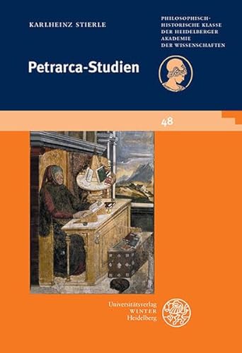 9783825359508: Petrarca-Studien: 48 (Schriften Der Philosophisch-Historischen Klasse Der Heidelbe)