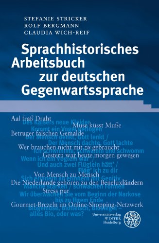 Stock image for Sprachhistorisches Arbeitsbuch zur deutschen Gegenwartssprache (Sprachwissenschaftliche Studienbucher. 1. Abteilung) (German Edition) [Soft Cover ] for sale by booksXpress