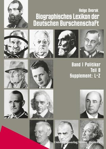 Stock image for Biographisches Lexikon der Deutschen Burschenschaft / Band 1 for sale by ISD LLC