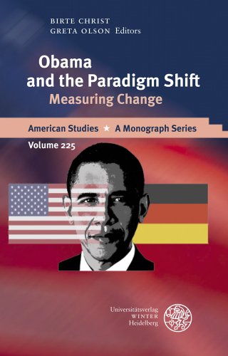 Beispielbild fr Obama and the Paradigm Shift Measuring Change zum Verkauf von Valley Books