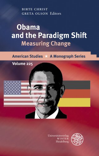 Imagen de archivo de Obama and the Paradigm Shift Measuring Change a la venta por Valley Books