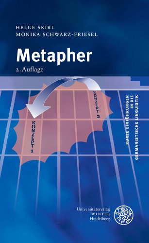 Stock image for Metapher (Kurze Einfuhrungen in Die Germanistische Linguistik) (German Edition) for sale by Books Unplugged