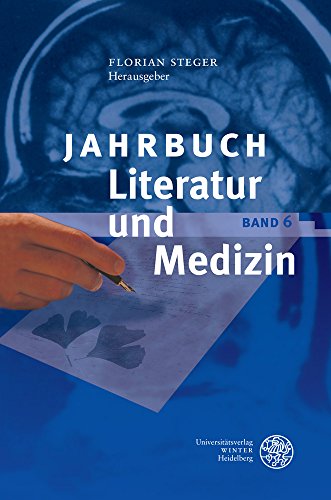 Stock image for JAHRBUCH LITERATUR UND MEDIZIN: BAND VI (ENGLISH AND GERMAN EDITION) for sale by Atlanta Vintage Books