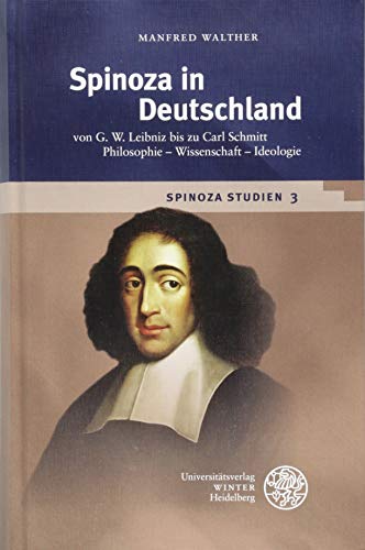 Spinoza in Deutschland. - Walther, Manfred