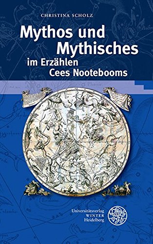 9783825365226: Mythos Und Mythisches Im Erzahlen Cees Nootebooms (Beitrage zur neueren Literaturgeschichte)