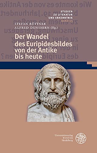 Stock image for Wandel des Euripidesbildes von der Antike bis heute for sale by ISD LLC