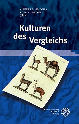 Stock image for Kulturen des Vergleichs: Beitrge zur Literaturtheorie und Wissenspoetik. Band 7 for sale by Antiquariat  >Im Autorenregister<