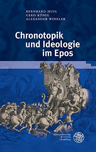 Beispielbild fr Chronotopik Und Ideologie Im Epos (Germanisch-romanische Monatsschrift) (German Edition) [Hardcover ] zum Verkauf von booksXpress