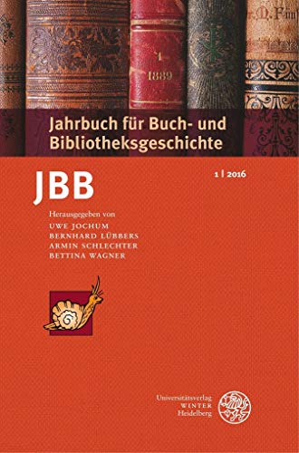 9783825367008: Jahrbuch Fur Buch- Und Bibliotheksgeschichte 2016