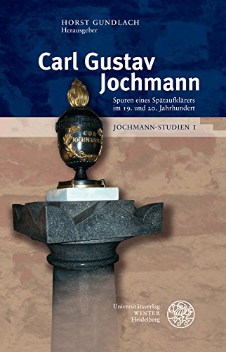 9783825367053: Jochmann-studien / Band 1: Carl Gustav Jochmann - Spuren Eines Spataufklarers Im 19. Und 20. Jahrhundert (Beitrage Zur Philosophie)