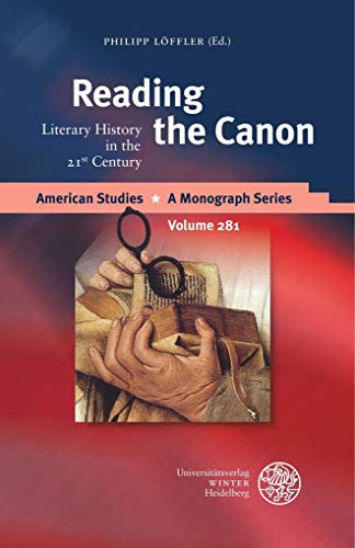 Imagen de archivo de Reading the Canon Literary History in the 21St Century a la venta por Michener & Rutledge Booksellers, Inc.