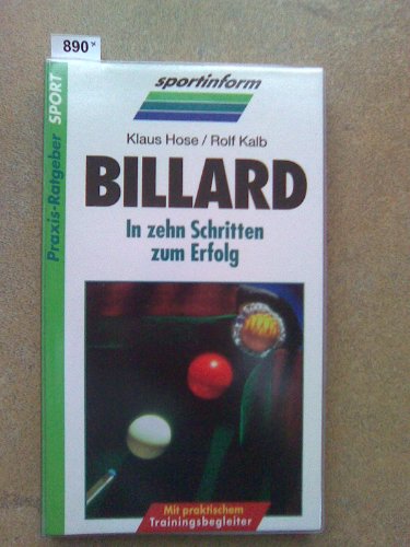 Stock image for Billard. In zehn Schritten zum Erfolg for sale by medimops