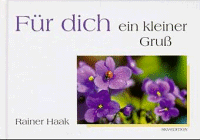 Stock image for Fr dich, ein kleiner Gru for sale by Leserstrahl  (Preise inkl. MwSt.)