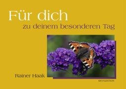 FÃ¼r dich - zu deinem besonderen Tag (9783825639778) by Rainer Haak