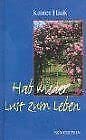 Beispielbild fr Hab wieder Lust zum Leben ( gebundene Ausgabe ) zum Verkauf von DER COMICWURM - Ralf Heinig