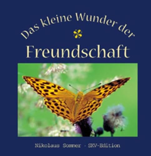 Imagen de archivo de Das kleine Wunder der Freundschaft Sommer, Nikolaus a la venta por tomsshop.eu