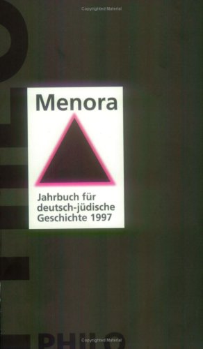 Beispielbild fr Menora - Jahrbuch fr deutsch-jdische Geschichte 1997 zum Verkauf von Antiquariat Walter Nowak