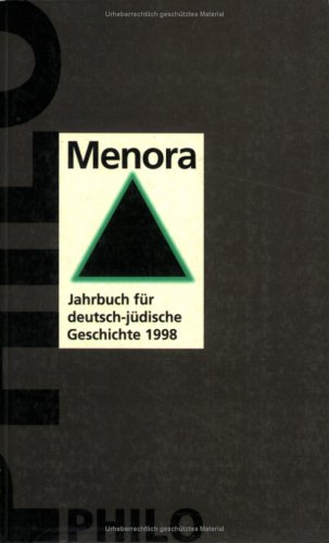 Beispielbild fr Menora - Jahrbuch fr deutsch-jdische Geschichte 1998 zum Verkauf von Antiquariat Walter Nowak