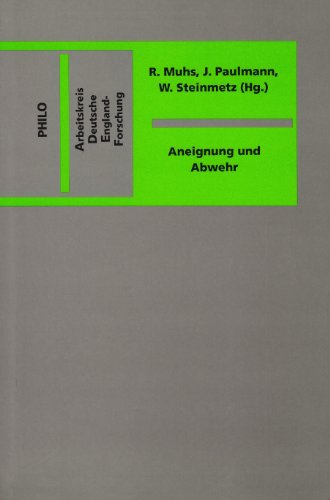 Stock image for Aneignung und Abwehr. Interkultureller Transfer zwischen Deutschland und Grobritannien im 19. Jahrhundert, for sale by modernes antiquariat f. wiss. literatur