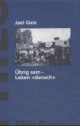 9783825701901: brig sein - Leben "danach": Juden deutscher Herkunft in der britischen und amerikanischen Zone Deutschlands 1945- 1949