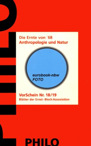 9783825702021: Die Ernte von 68: Anthropologie und Natur