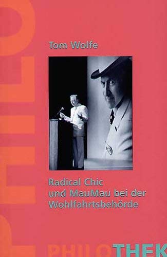 9783825702489: Radical Chic. Und Mau Mau bei der Wohlfahrtsbehrde (Livre en allemand)