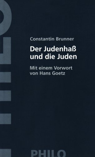 9783825702540: Der Judenha und die Juden. Constantin Brunner. Im Auftr. des Internationaal-Constantin-Brunner-Instituuts mit einem Vorw. von Hans Goetz hrsg. von Jrgen Stenzel / Teil von: Anne-Frank-Shoah-Bibliot