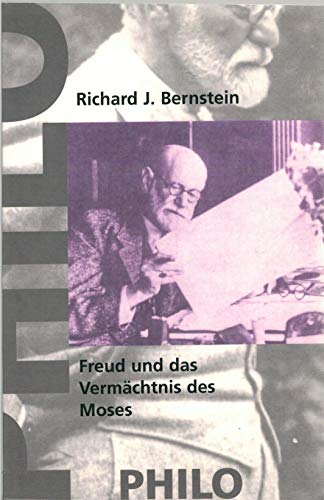 Beispielbild fr Freud und das Vermchtnis des Moses. zum Verkauf von Grammat Antiquariat