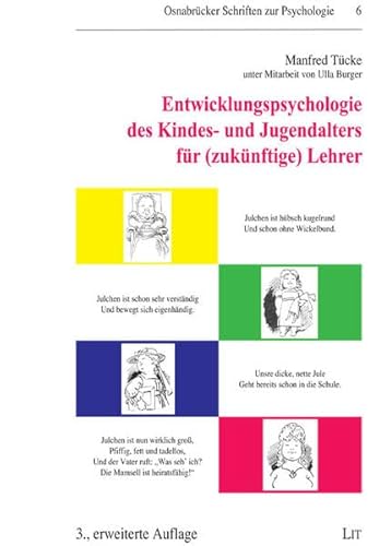 Beispielbild fr Entwicklungspsychologie des Kindes- und Jugendalters fr (zuknftige) Lehrer zum Verkauf von medimops