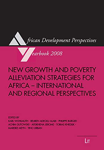 New growth and poverty alleviation strategies for Africa; Teil: International and regional perspe...