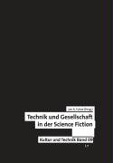 9783825815851: Technik und Gesellschaft in der Science-Fiction