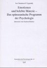 Die Lehre von den Emotionen : eine psychologiehistorische Untersuchung. Fortschritte der Psychologie ; Bd. 19 - Vygotskij, Lev Semenovic und Alexandre Metraux