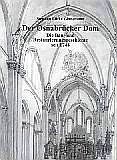 Der Osnabrücker Dom. Die Bau- und Restaurierungsgeschichte seit 1748.