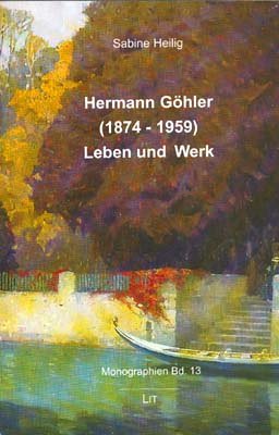 Hermann GoÌˆhler (1874-1959): Leben und Werk (Monographien) (German Edition) (9783825835200) by Heilig, Sabine