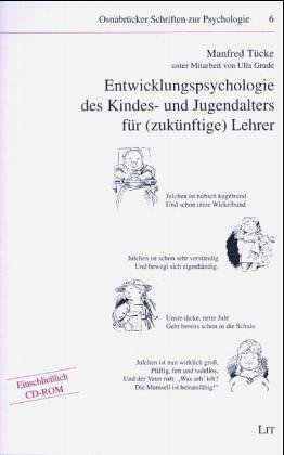 Beispielbild fr Entwicklungspsychologie des Kindes- und Jugendalters fr (zuknftige) Lehrer zum Verkauf von medimops