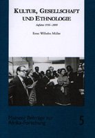 9783825843250: Kultur, Gesellschaft und Ethnologie: Aufstze 1956- 2000 (Mainzer Beitrge zur Afrika-Forschung)