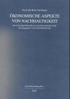 9783825844103: konomische Aspekte von Nachhaltigkeit: Die Umweltproblematik aus soziokonomischer Sicht - Krol, Gerd J