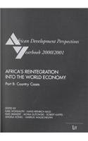 Stock image for African Development Perspectives Yearbook: 2000/2001. Africa's Reintegration into The World Economy (African Development Perspectives Yearbooks) for sale by medimops