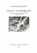 Okoyoma - Die KrebsjÃ¤gerinnen. Vom Leben der Yanomami- Frauen in SÃ¼dvenezuela. Dissertation. - Herzog-SchrÃ der, Gabriele