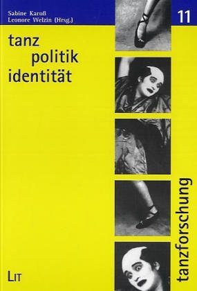Stock image for Tanz Politik Identitt. for sale by GF Books, Inc.