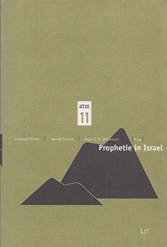 9783825854584: Prophetie in Israel. Beitrage des Symposiums